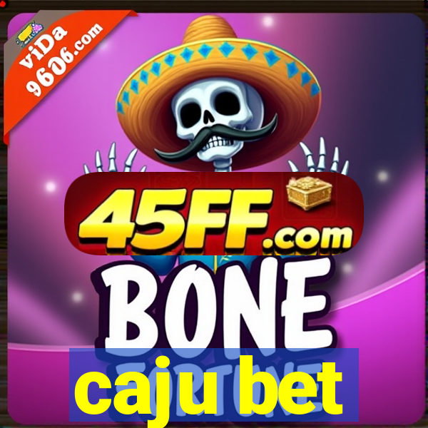 caju bet